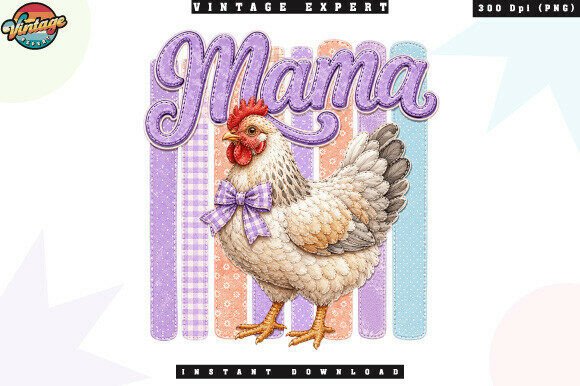 Enhance Your Rustic Designs with the Mama Chicken Farmhouse Patchwork PNG